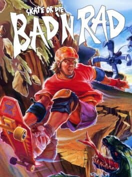 Skate or Die: Bad 'N' Rad cover art