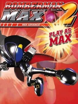 Bomberman Max 2: Red Advance cover art