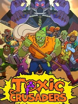 Toxic Crusaders cover art