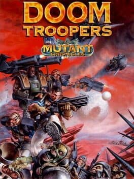 Mutant Chronicles: Doom Troopers cover art