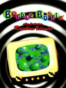 Bubble Bobble also featuring Rainbow Islands cover art