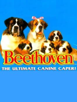 Beethoven - The Ultimate Canine Caper! cover art