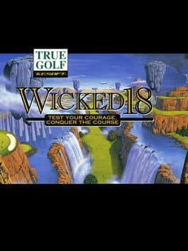 True Golf Classics - Wicked 18 cover art