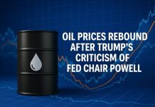 Oil Prices Rebound After Trump’s Criticism of Powell